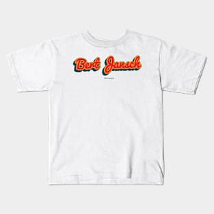 Bert Jansch Kids T-Shirt